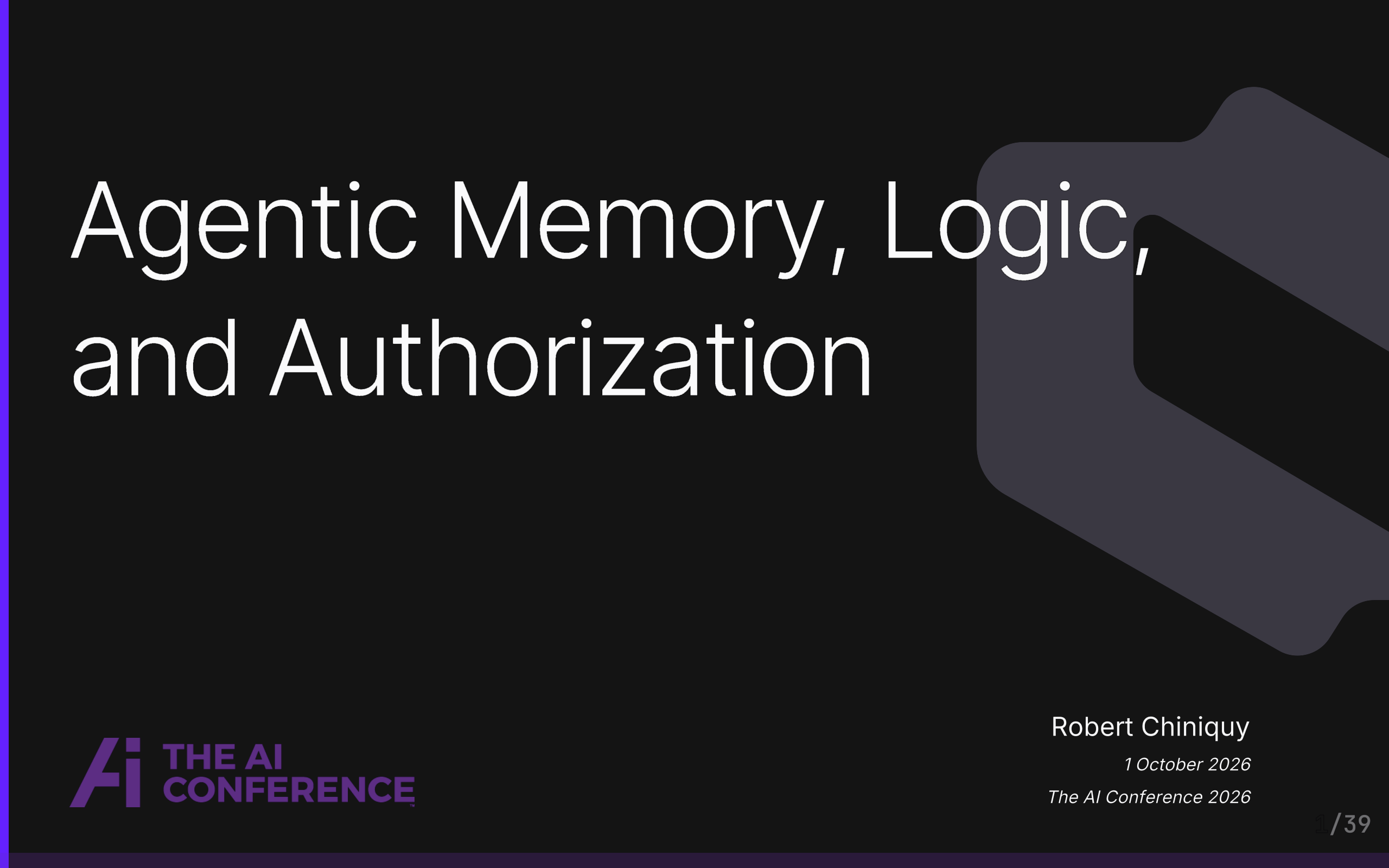 Title slide of Agentic Memory, Logic, and Authorization